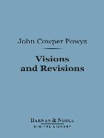 Visions and Revisions