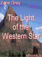 The Light of Western Stars