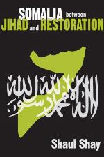 Somalia Between Jihad and Restoration