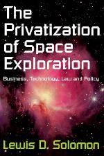 The Privatization of Space Exploration