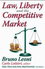 Law, Liberty and the Competitive Market