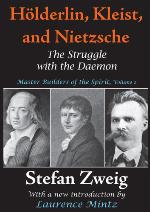 Holderlin, Kleist, and Nietzsche
