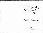 Dostoevsky and the Affirmation of Life
