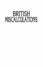 British Miscalculations