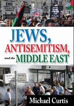 Jews, Antisemitism, and the Middle East