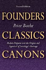 Founders, Classics, Canons