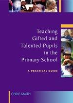 Teaching Gifted and Talented Pupils in the Primary School
