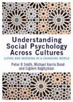 Understanding Social Psychology Across Cultures