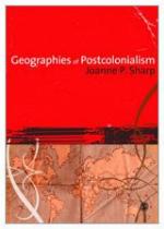 Geographies of Postcolonialism