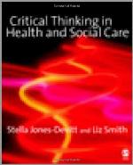 Critical Thinking In Health And Social Care