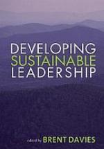 Developing Sustainable Leadership