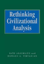 Rethinking Civilizational Analysis
