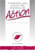 Standards and Ethics for Counselling in Action