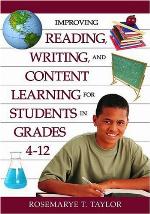 Improving Reading, Writing, and Content Learning for Students in Grades 4-12