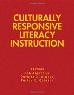 Culturally Responsive Literacy Instruction
