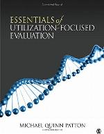 Essentials of Utilization-Focused Evaluation