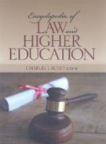 Encyclopedia Of Law And Higher Education