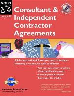 Consultant &amp; Independent Contractor Agreements [With CDROM]