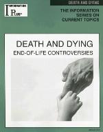 Death And Dying End Of Life Controversies