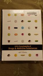 UXL Encyclopedia of Drugs &amp; Addictive Substances (Opium to Tranquilizers, 5)