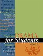 Drama for Students, Volume 26