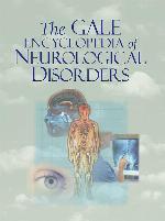 Gale Encyclopedia of Neurological Disorders (The Gale Encyclopedia of Neurological Disorders)