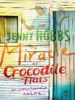 The Miracle of Crocodile Flats