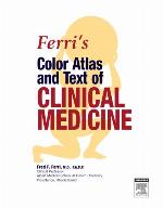 Ferri's Color Atlas and Text of Clinical Medicine