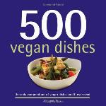 500 Vegan Dishes (500 Series Cookbooks)