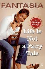 Life Is Not a Fairy Tale