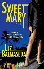 Sweet Mary: A Novel