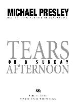 Tears on a Sunday Afternoon