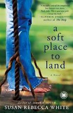 A Soft Place to Land