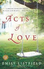 Acts of Love: A Novel