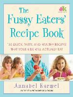 The Fussy Eaters' Recipe Book