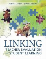 Linking Teacher Evaluation and Student Learning