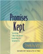 Promises kept : sustaining school and district leadership in a turbulent era