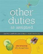 Other Duties as Assigned