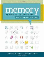Memory at Work in the Classroom