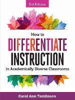 How to Differentiate Instruction in Academically Diverse Classrooms