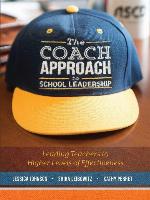 The Coach Approach to School Leadership