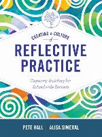 Creating a Culture of Reflective Practice