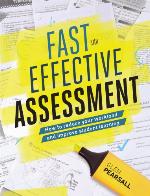 Fast and Effective Assessment