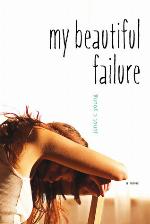 My Beautiful Failure