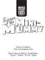 Escape of the Mini-Mummy