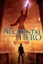 The Accidental Hero (1) (A Jack Blank Adventure)
