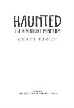 The Riverboat Phantom
