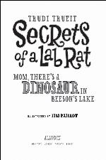 Mom, There's a Dinosaur in Beeson's Lake