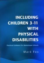 Including Children 3-11 with Physical Disabilities