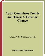 Audit committee trends and tools : a time for change